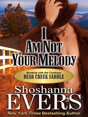 cover image of I am Not Your Melody (steamy cowboy romance)